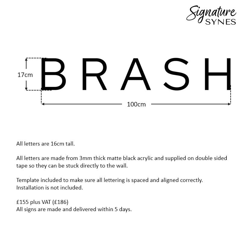 Custom Order - BRASH - Matte black - 100cm wide - Double Sided Tape