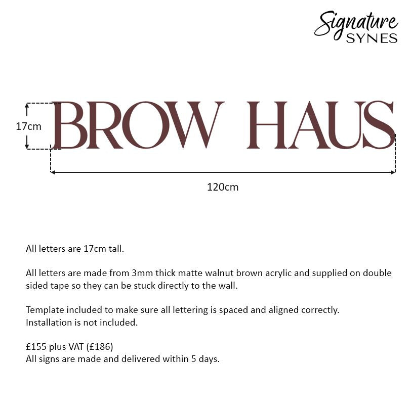 Custom Order - BROW HAUS - matte walnut brown - 120cm wide - Double Sided Tape
