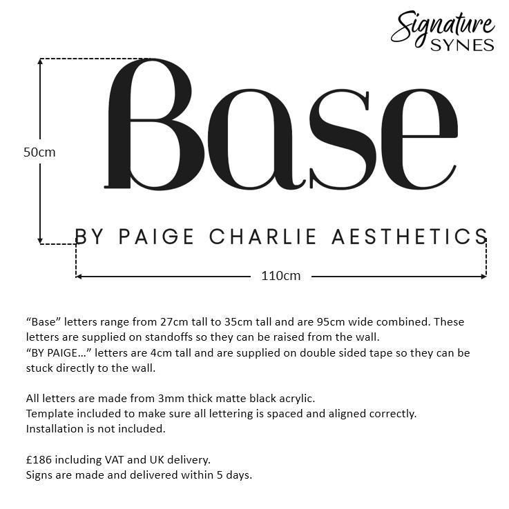 Custom Order - Base BY PAIGE... - matte black - 110cm wide - Raised letters + Double Sided Tape