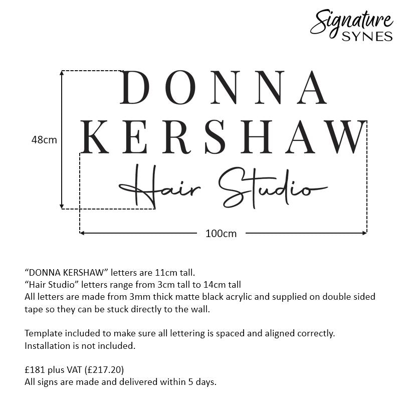 Custom Order - DONNA KERSHAW - Matte black - 100cm wide - Double Sided Tape