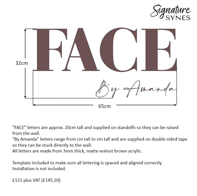 Custom Order - FACE By Amanda - matte walnut brown - 65cm wide - Double Sided Tape
