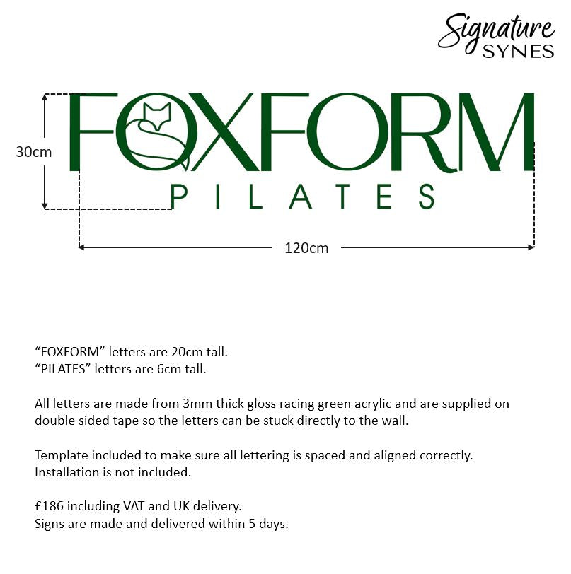 Custom Order - FOXFORM PILATES - gloss racing green - SIGN PACKAGE