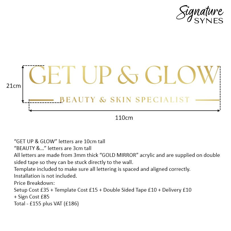 Custom Order - GET UP & GLOW - "GOLD MIRROR" - 110cm wide + Outdoor Sign - Double Sided Tape