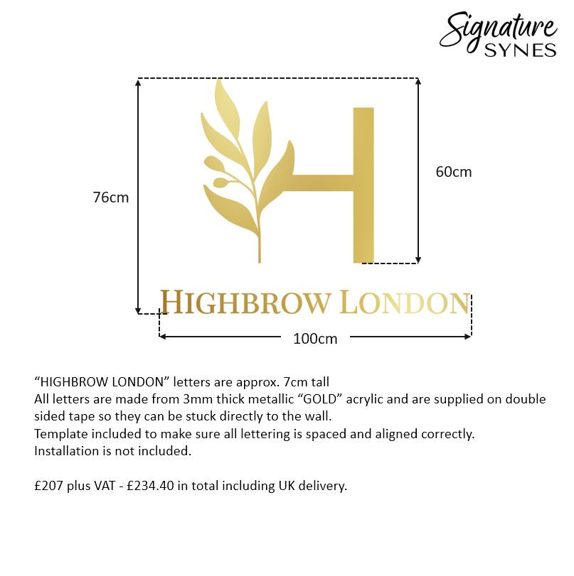 Custom Order - HIGHBROW LONDON - metallic "GOLD" - SIGN PACKAGE