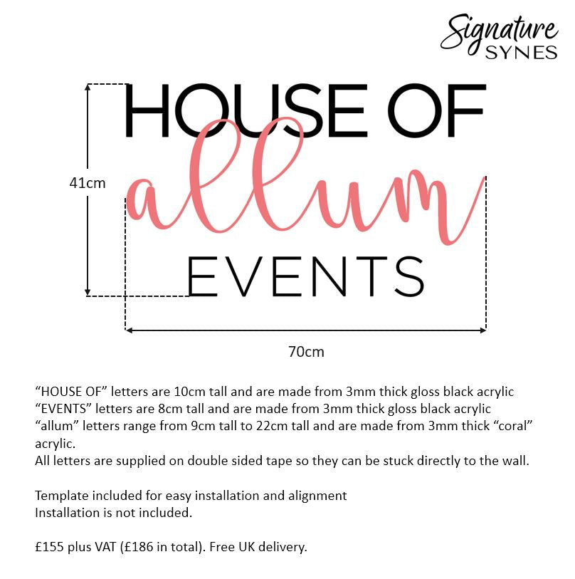 Custom Order - HOUSE OF allum EVENTS - gloss black and gloss "CORAL" - 70cm wide - Double Sided Tape