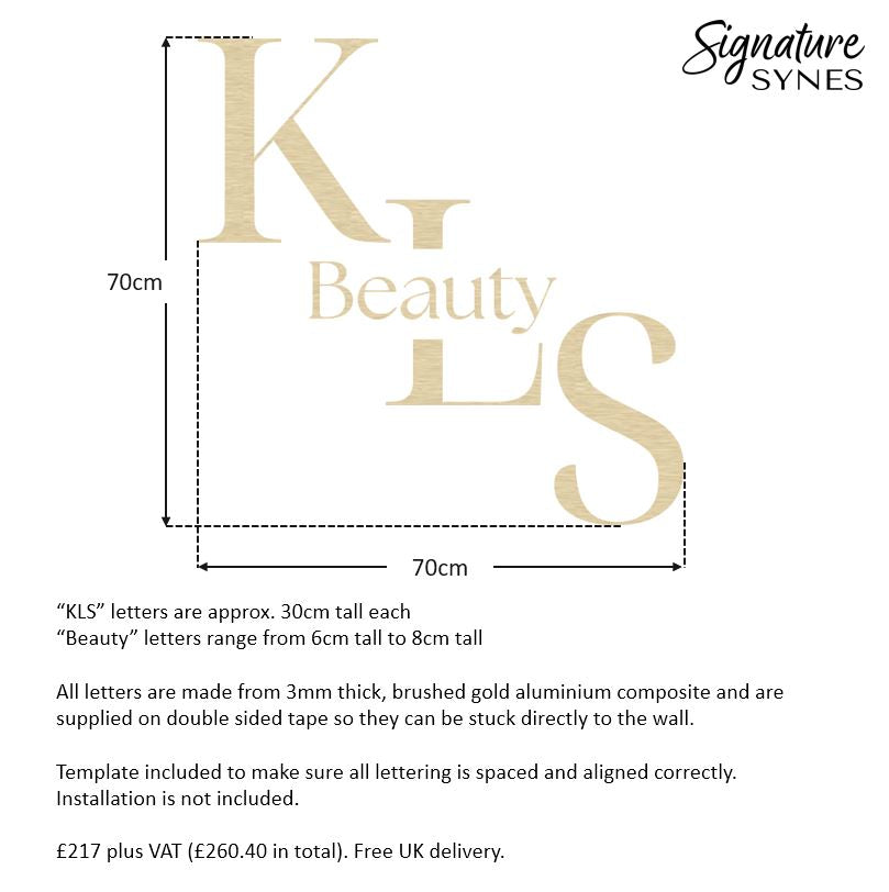 Custom Order - KLS Beauty - 70cm wide - brushed gold - self adhesive lettering