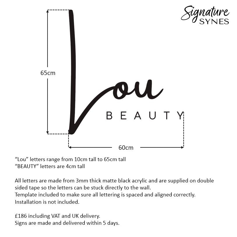 Custom Order - Lou BEAUTY - matte black - 60cm wide - Raised letters + Double Sided Tape