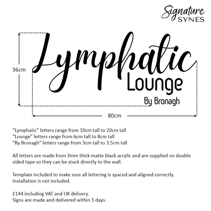 Custom Order - Lymphatic Lounge By Bronagh - Matte black - 80cm wide - Double Sided Tape