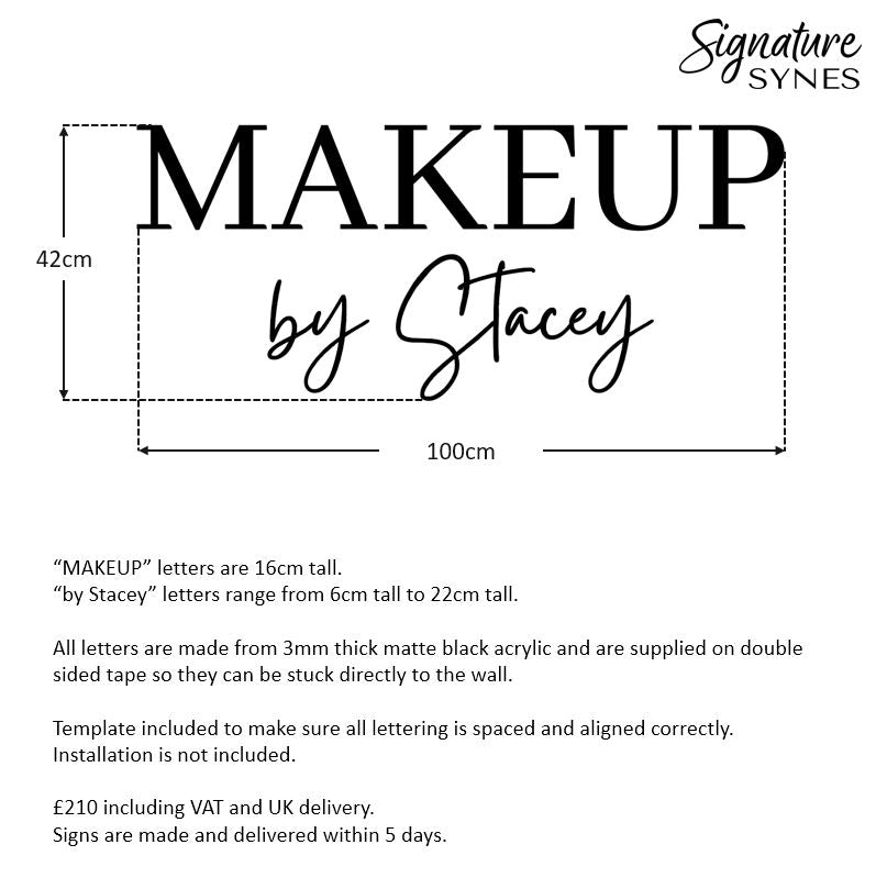 Custom Order - MAKEUP by Stacey - Matte black - 100cm wide - Double Sided Tape