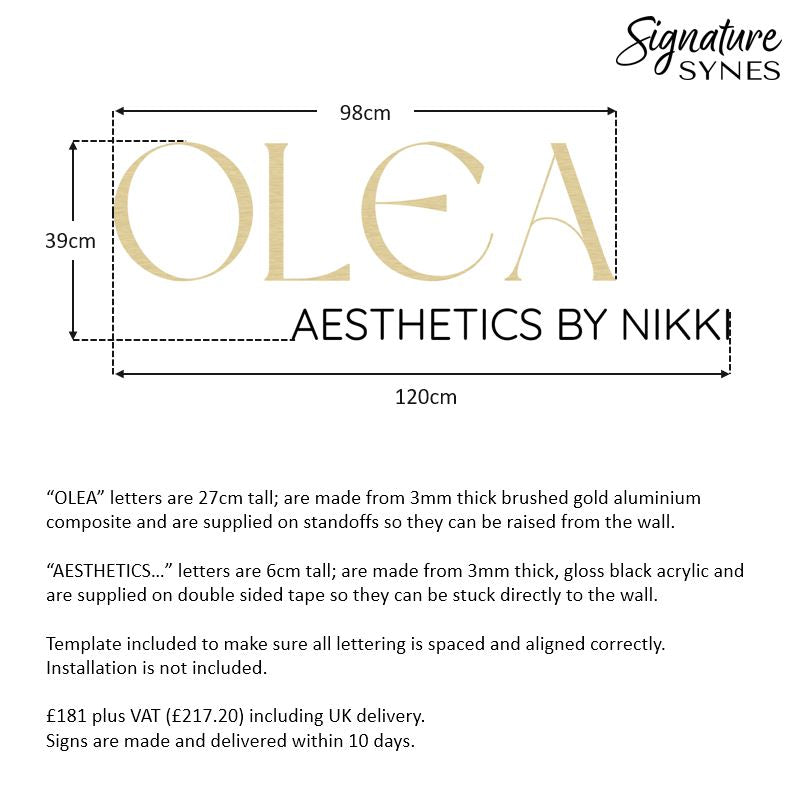 Custom Order - OLEA AESTHETICS BY NIKKI - 120cm wide - brushed gold raised lettering + self adhesive gloss black lettering
