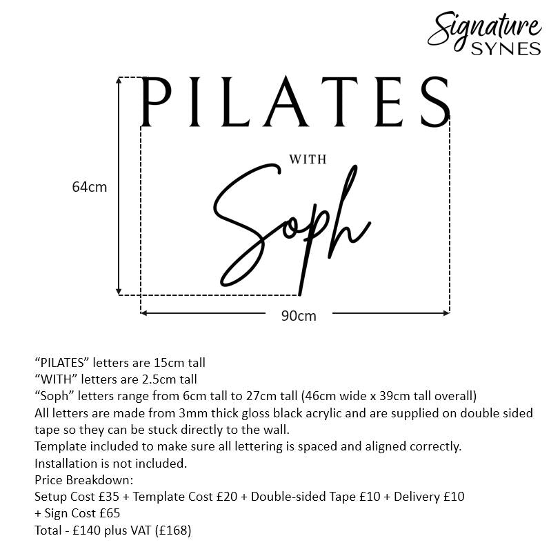 Custom Order - PILATES WITH Soph - gloss black - 90cm wide wall sign