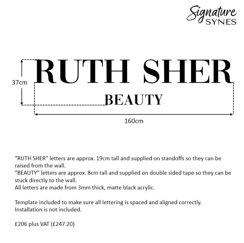 Custom Order - RUTH SHER - matte black - 160cm wide - Raised letters + Double Sided Tape