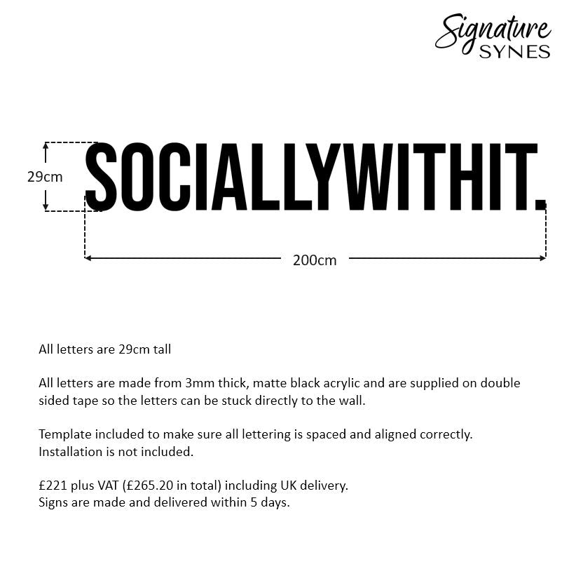 Custom Order - SOCIALLYWITHIT. - matte black - 200cm wide - Double Sided Tape