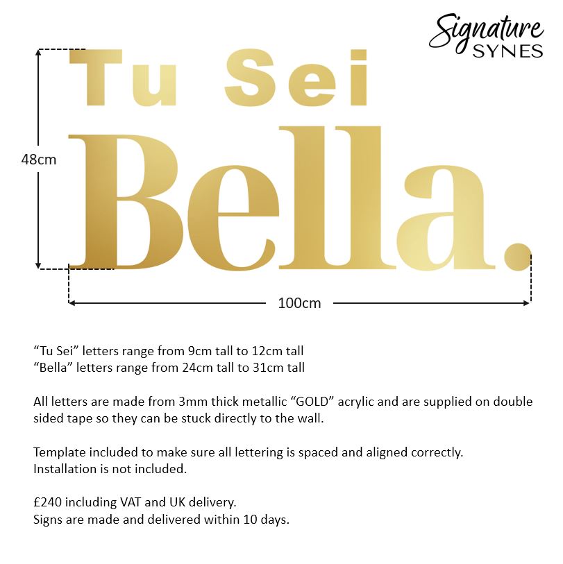 Custom Order - Tu Sei Bella. - metallic "GOLD" - 100cm wide - Double Sided Tape