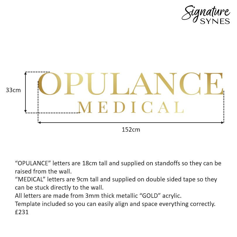 Custom Order - OPULANCE MEDICAL - metallic "GOLD" - 152cm wide - Standoffs + Double Sided Tape