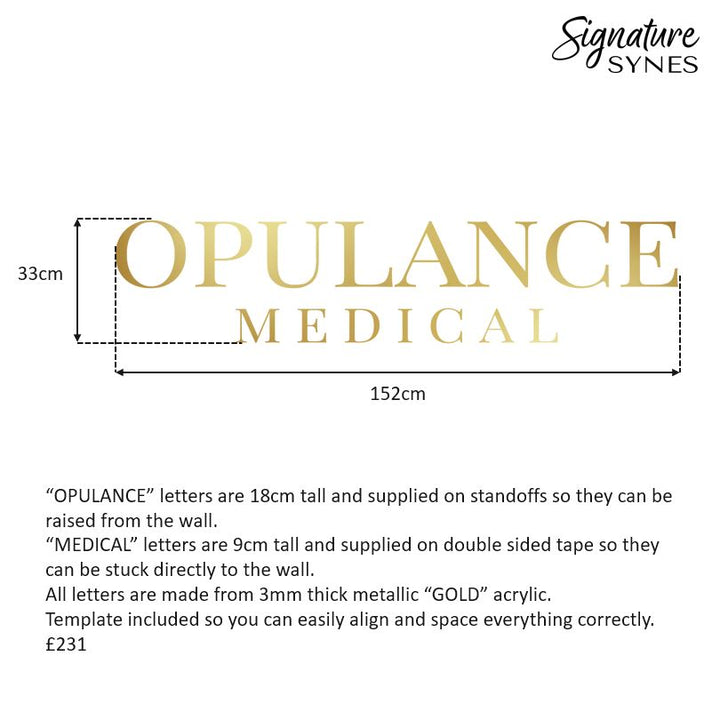 Custom Order - OPULANCE MEDICAL - metallic "GOLD" - 152cm wide - Standoffs + Double Sided Tape