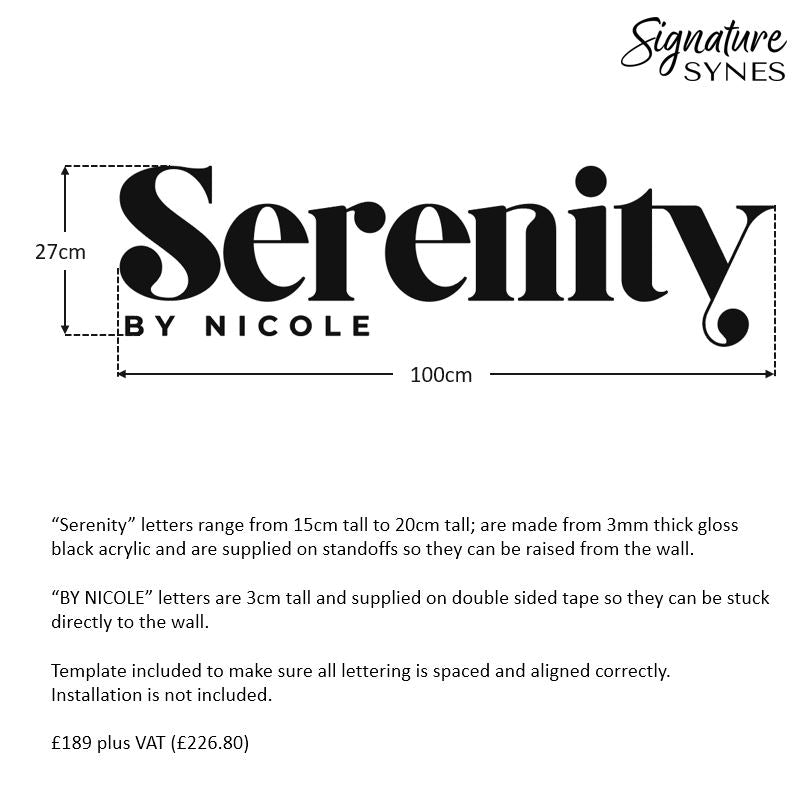 Custom Order - Serenity BY NICOLE - gloss black - 100cm wide - Standoffs + Double Sided Tape