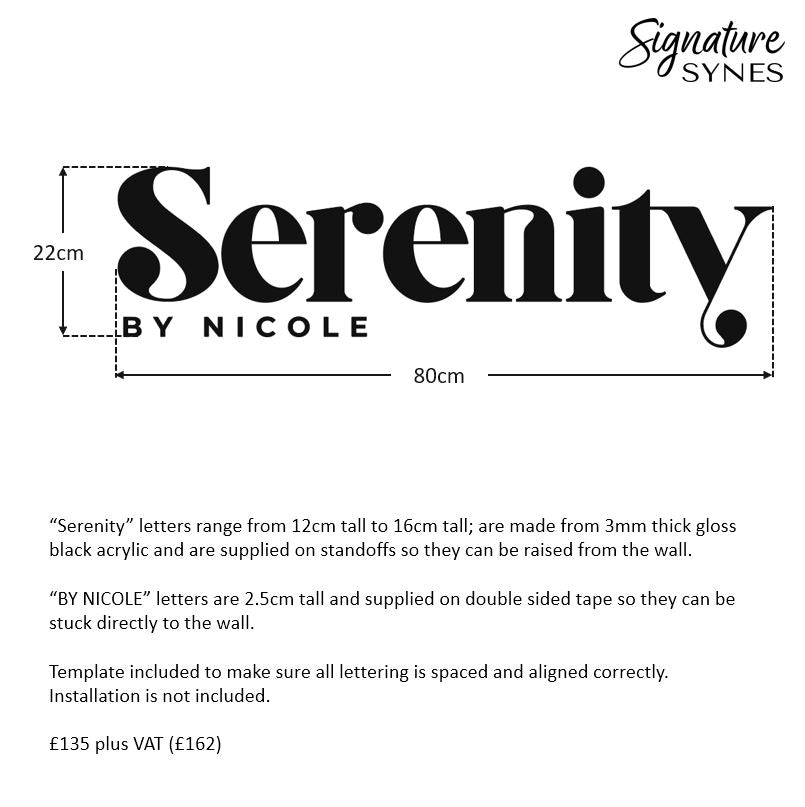 EXPRESS ORDER - Serenity - gloss black - 80cm wide - Raised letters + Self Adhesive Letters
