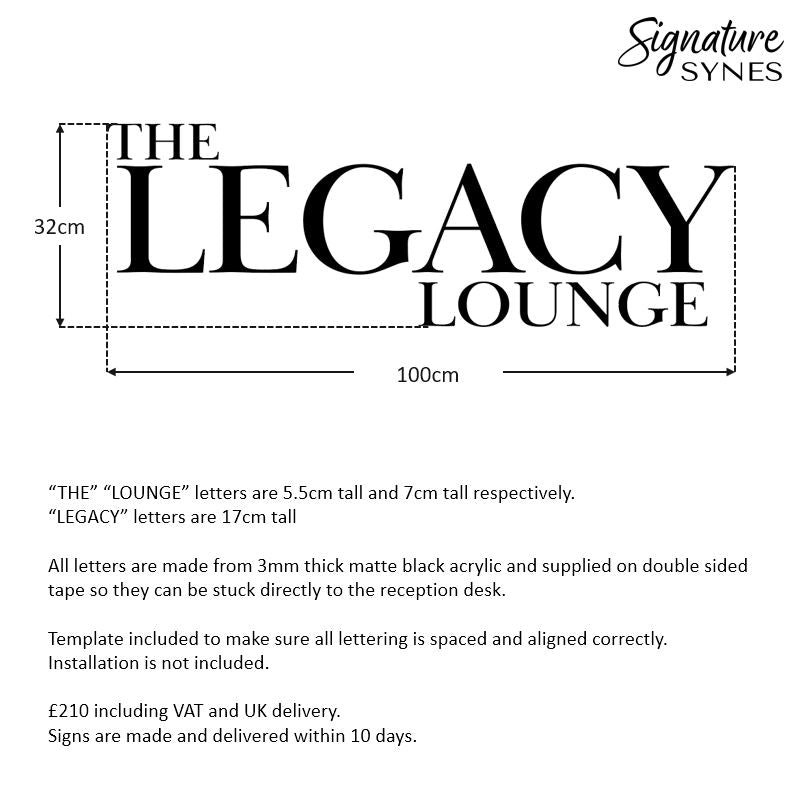 Custom Order - THE LEGACY LOUNGE - matte black - SIGN PACKAGE
