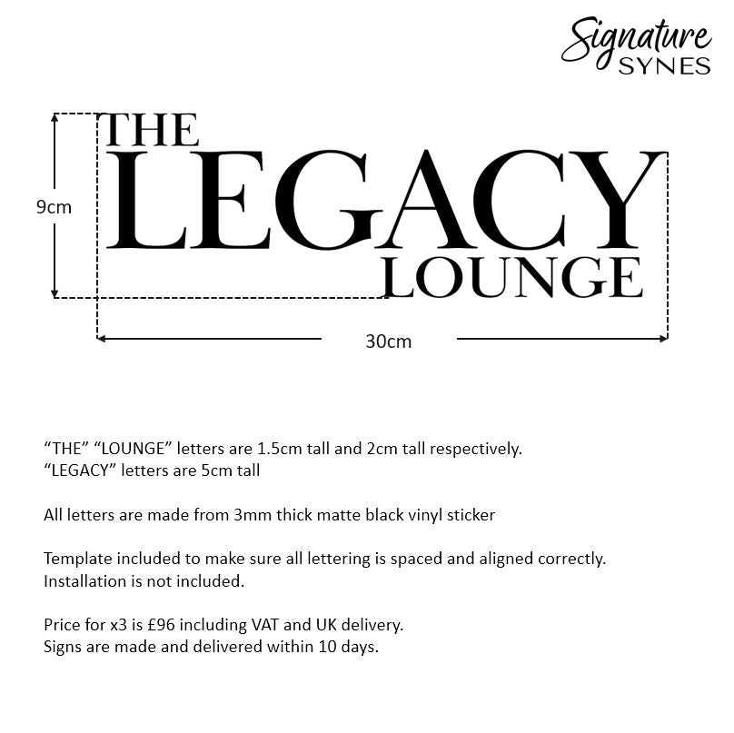 Custom Order - THE LEGACY LOUNGE - matte black - SIGN PACKAGE
